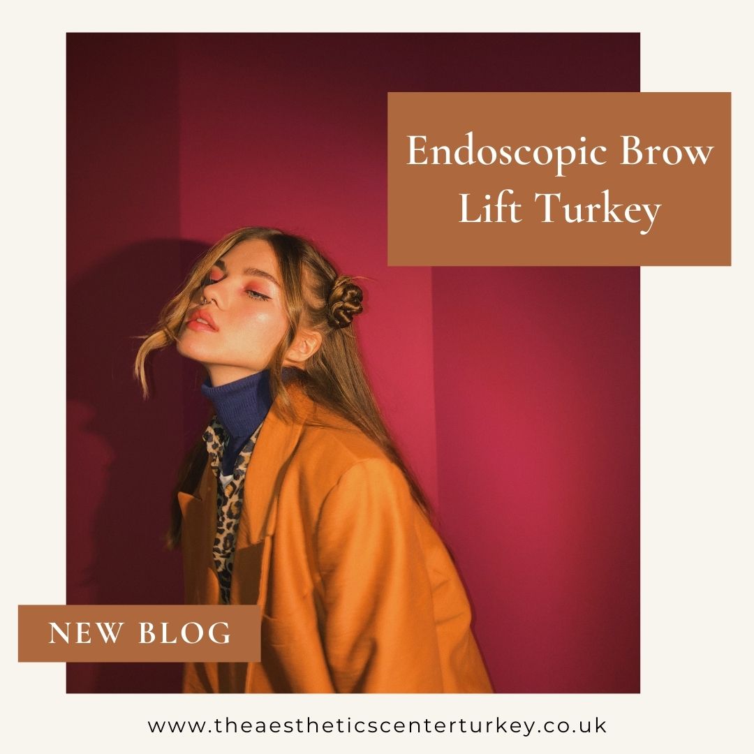 Endoscopic Brow Lift Turkey