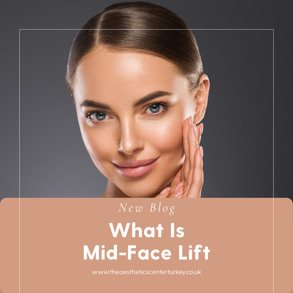 What Is Mid-Face Lift?